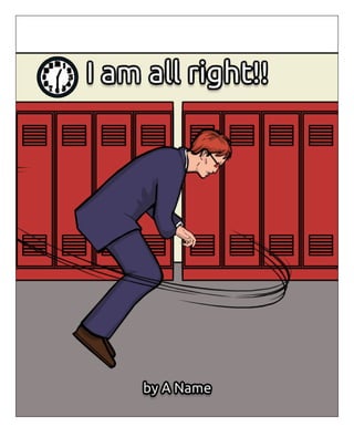 I am all right!!