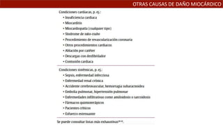 OTRAS CAUSAS DE DAÑO MIOCÁRDICO
 