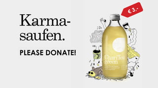 PLEASE DONATE!
€ 3,-
 