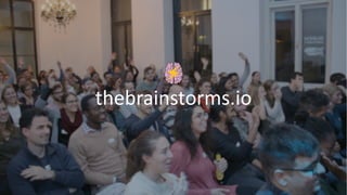 thebrainstorms.io
 