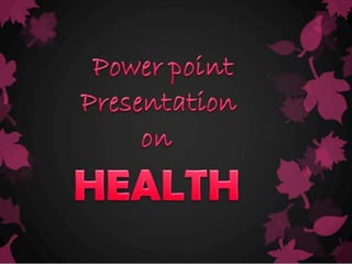 Health PowerPoint Presentation | PPTX