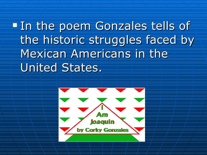 I Am Joaquin Corky Gonzales