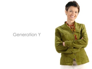 Generation Y
 