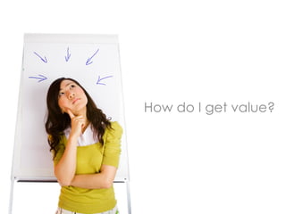 How do I get value?
 