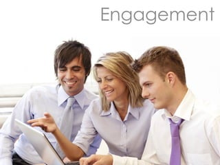 Engagement
 