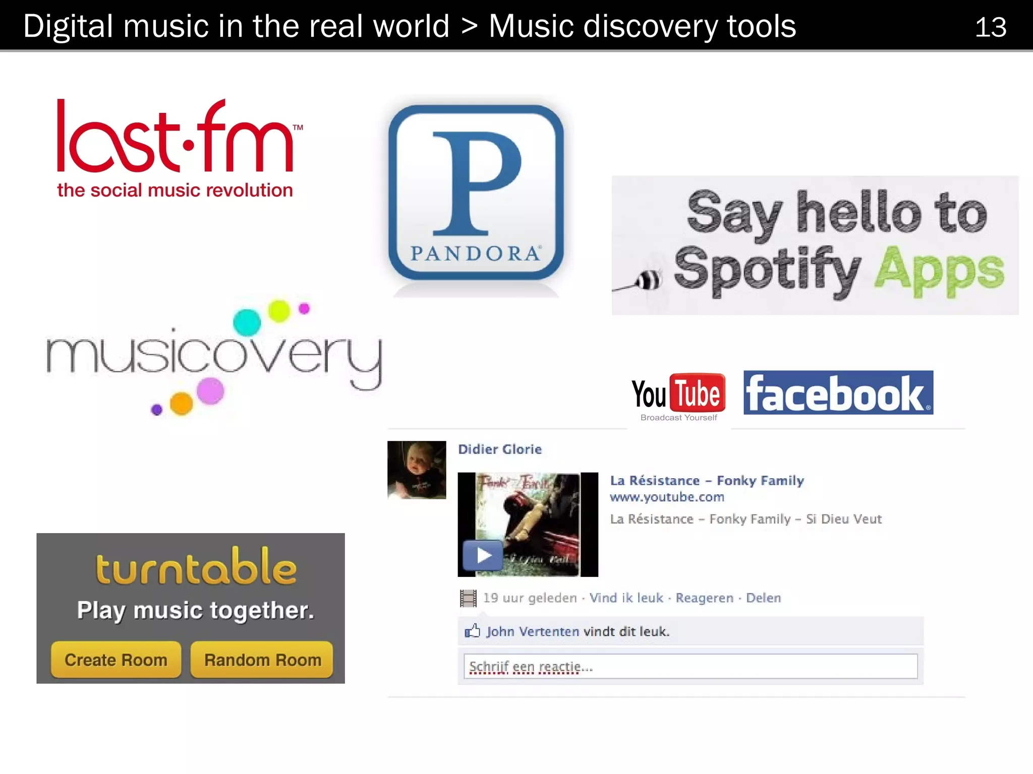 Digital music in the real world > Music discovery tools   13
 
