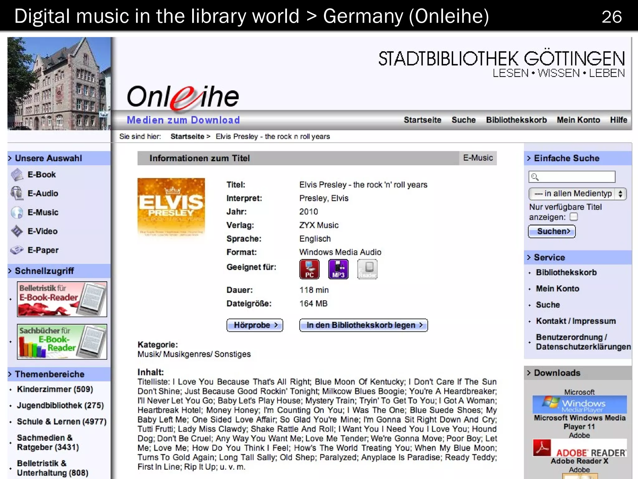 Digital music in the library world > Germany (Onleihe)   26
 
