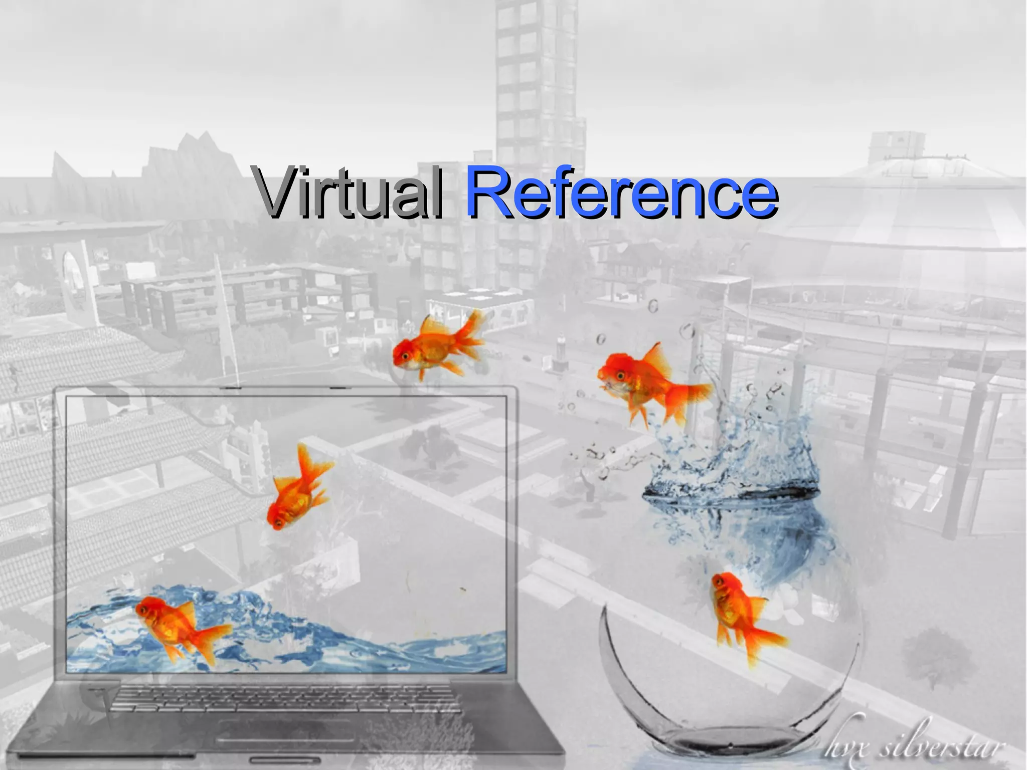 Virtual  Reference 