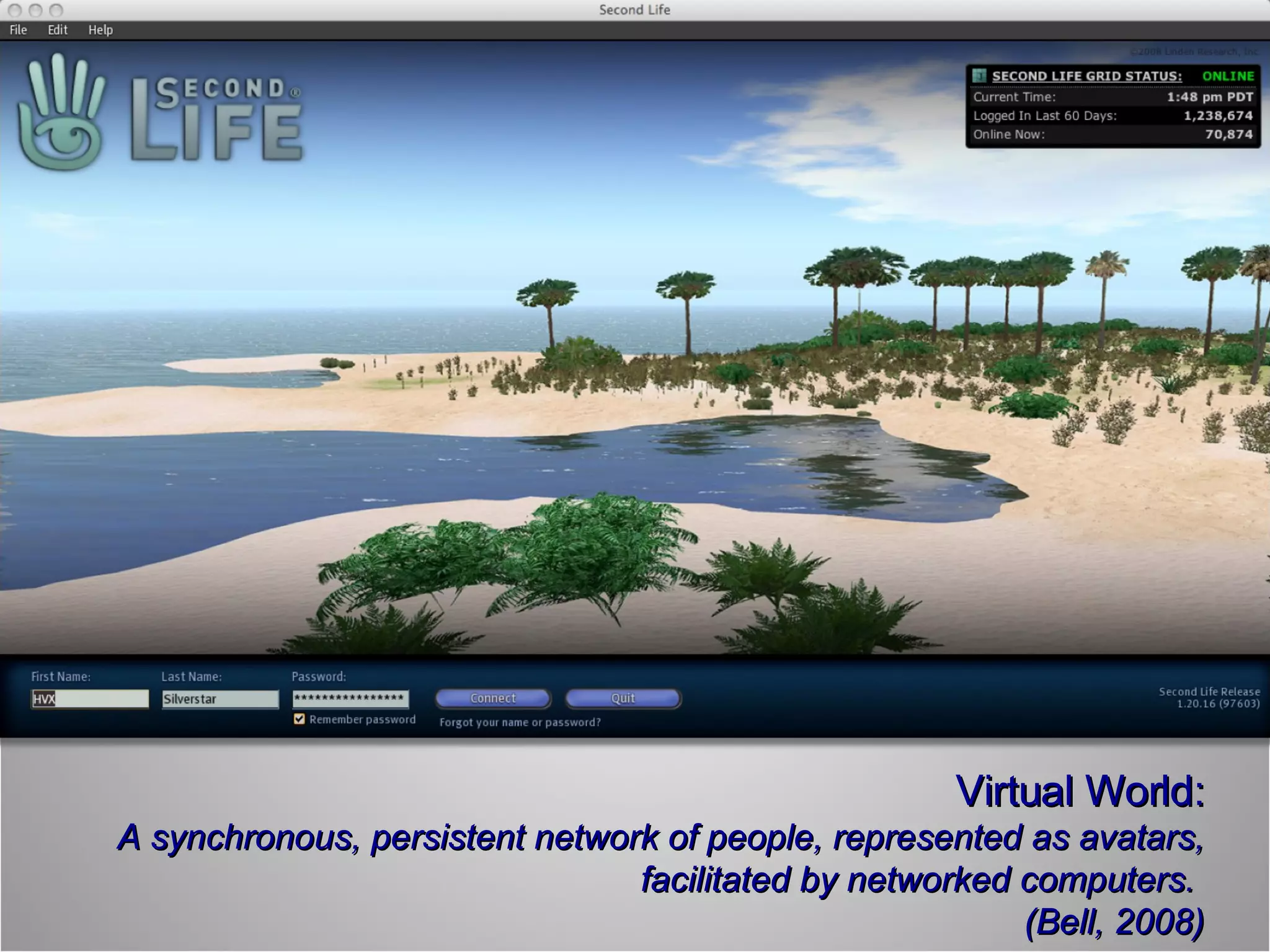   Virtual World: A synchronous, persistent network of people, represented as avatars, facilitated by networked computers.  (Bell, 2008) 