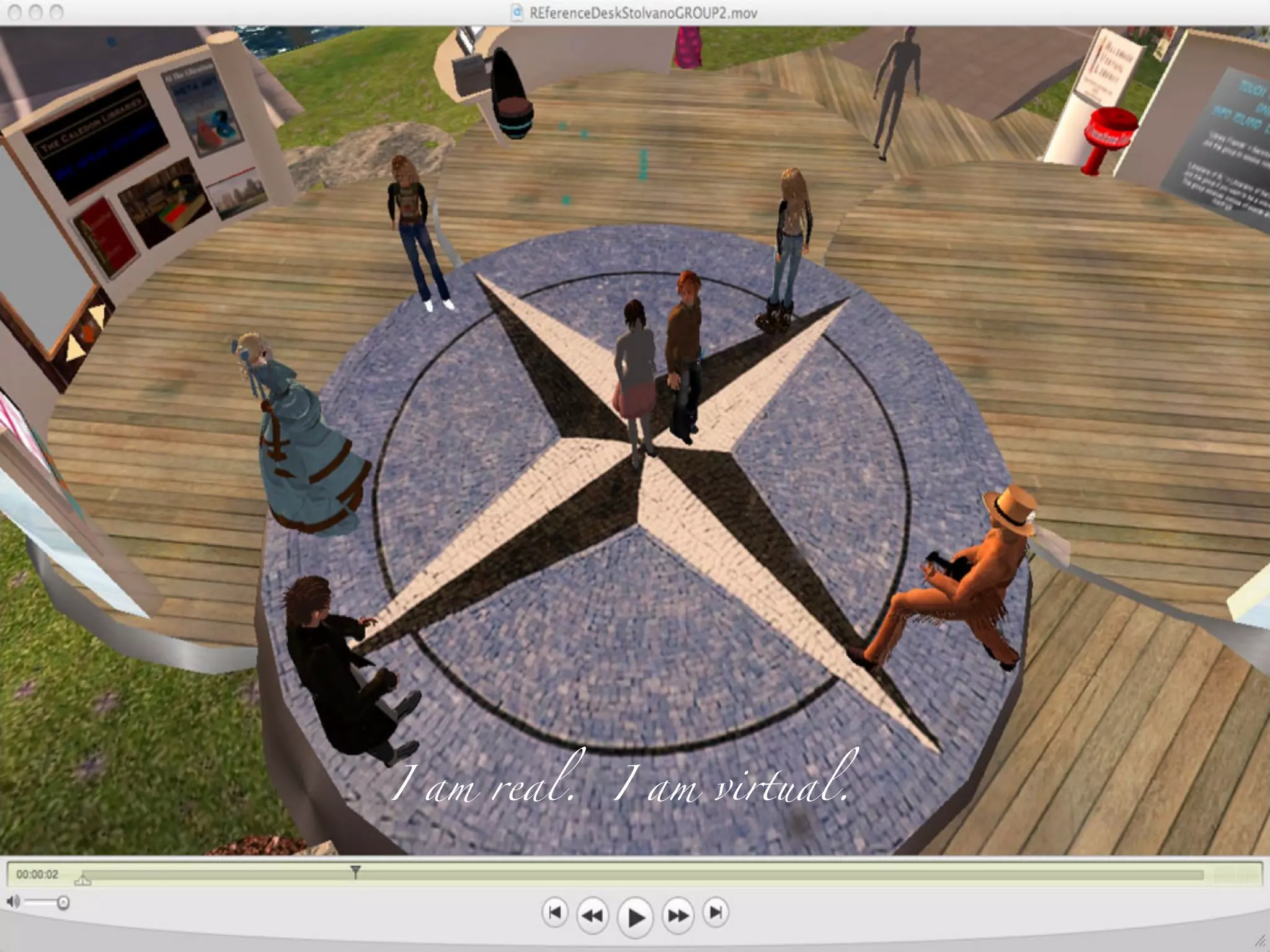 I am real.  I am virtual. 