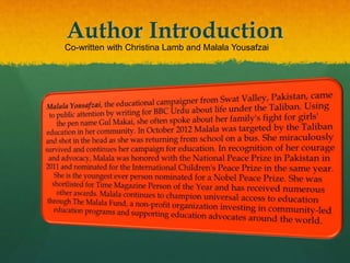 Author Introduction
Co-written with Christina Lamb and Malala Yousafzai
 