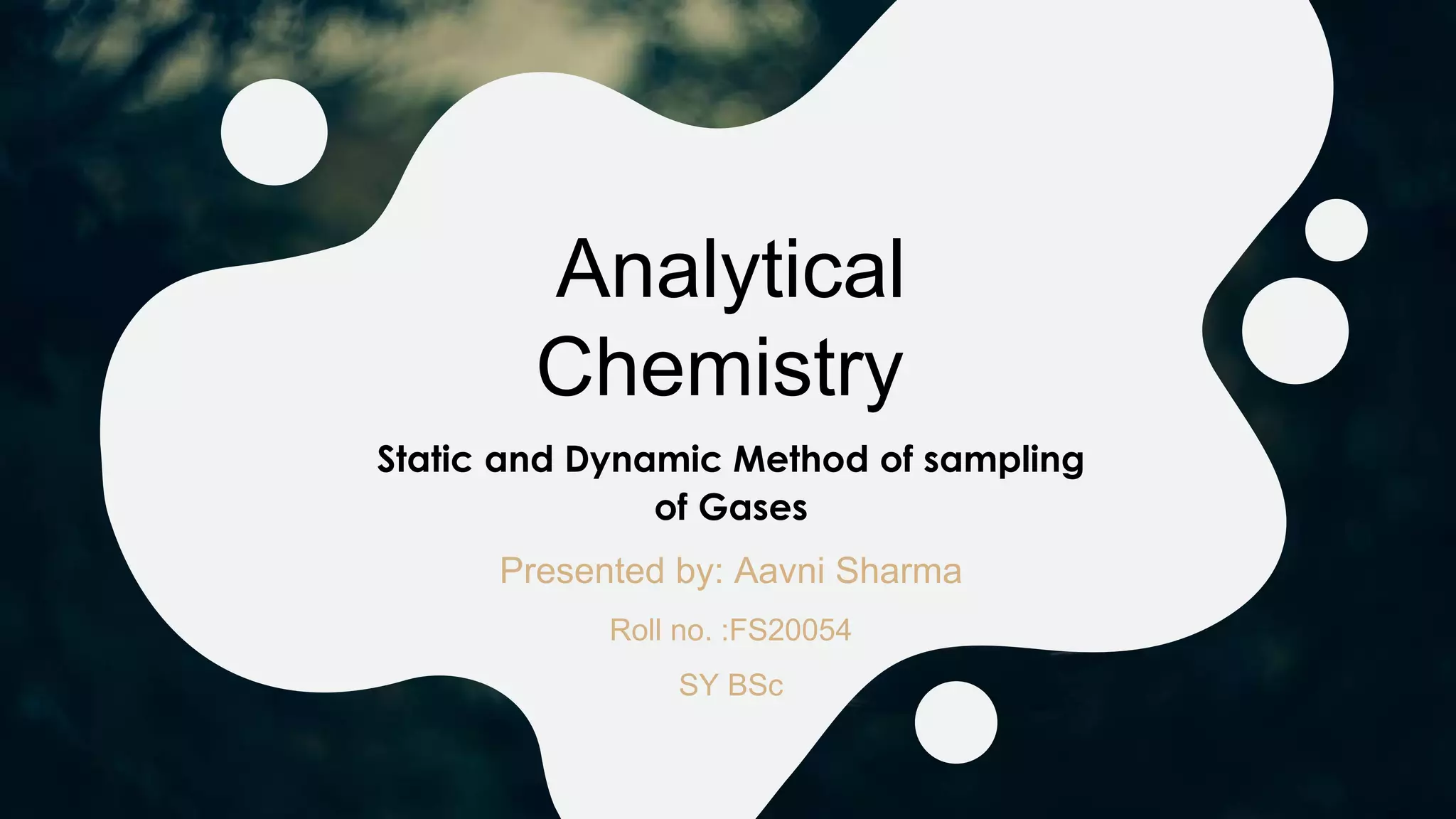 Static and dynamic method of sampling {Analytical Chemistry} PPT