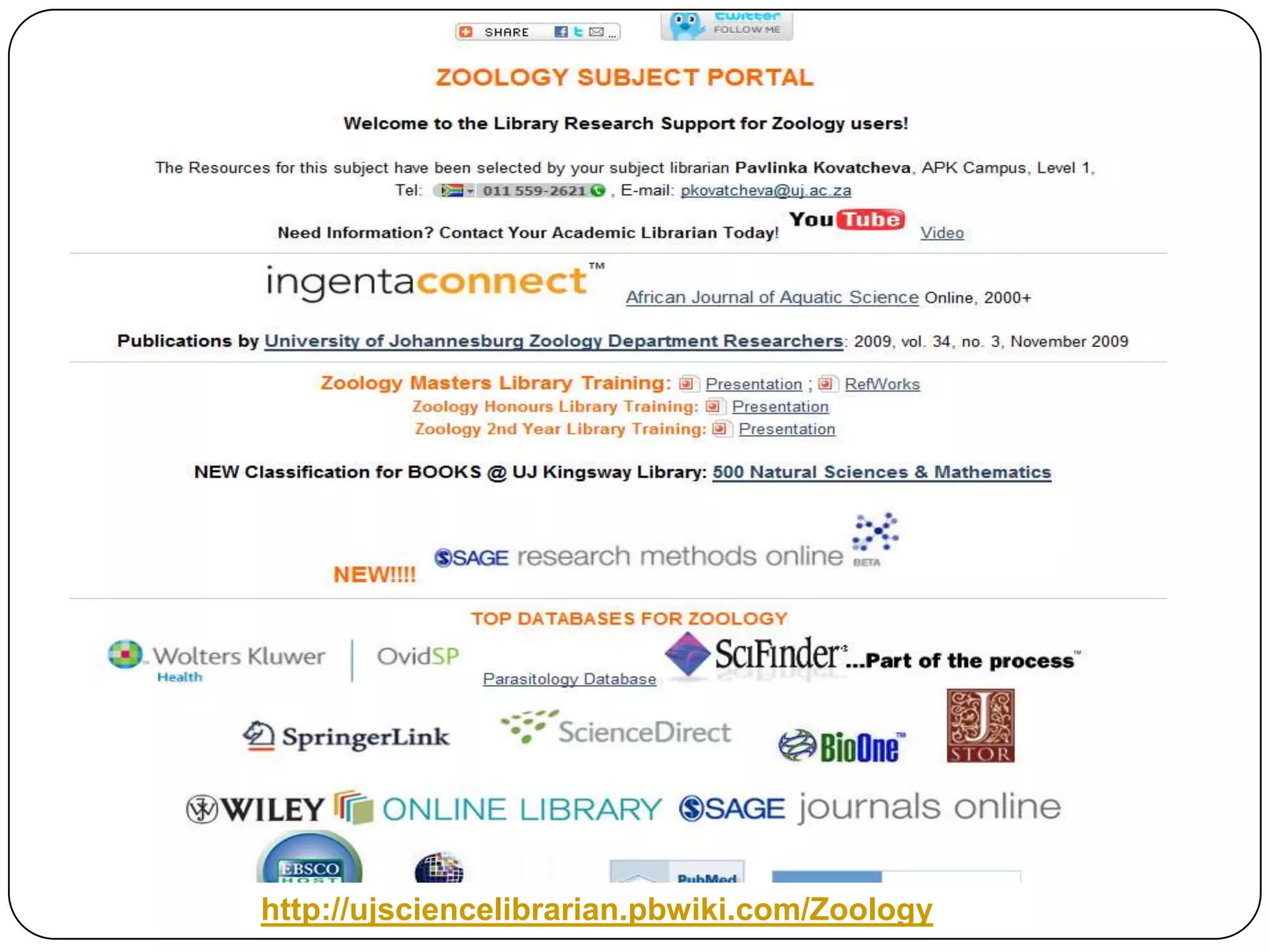 http://ujsciencelibrarian.pbwiki.com/Zoology
 