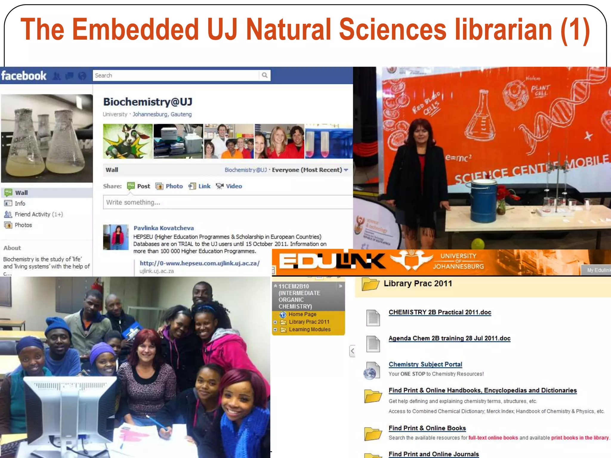 The Embedded UJ Natural Sciences librarian (1)
 