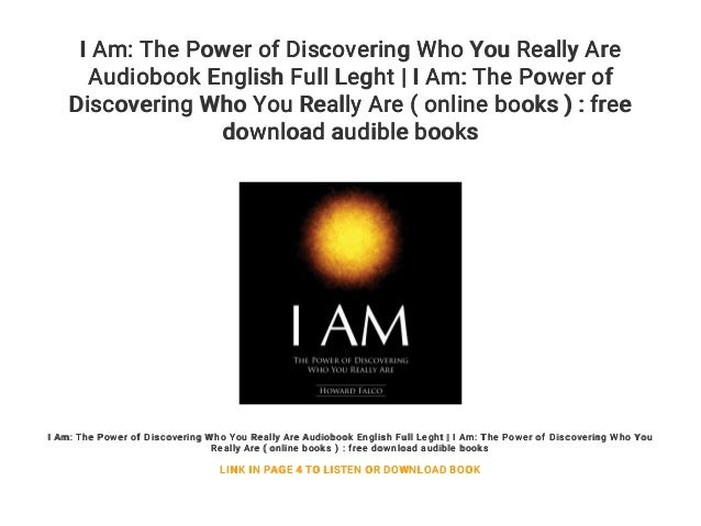 I Am The Power Of Discovering Who You Really Are Audiobook English F