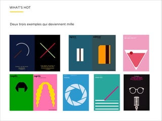 WHAT’S HOT

Deux trois exemples qui deviennent mille

 