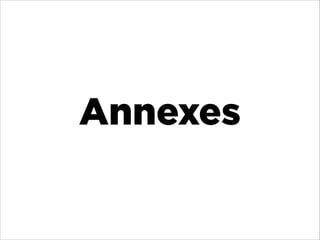Annexes

 