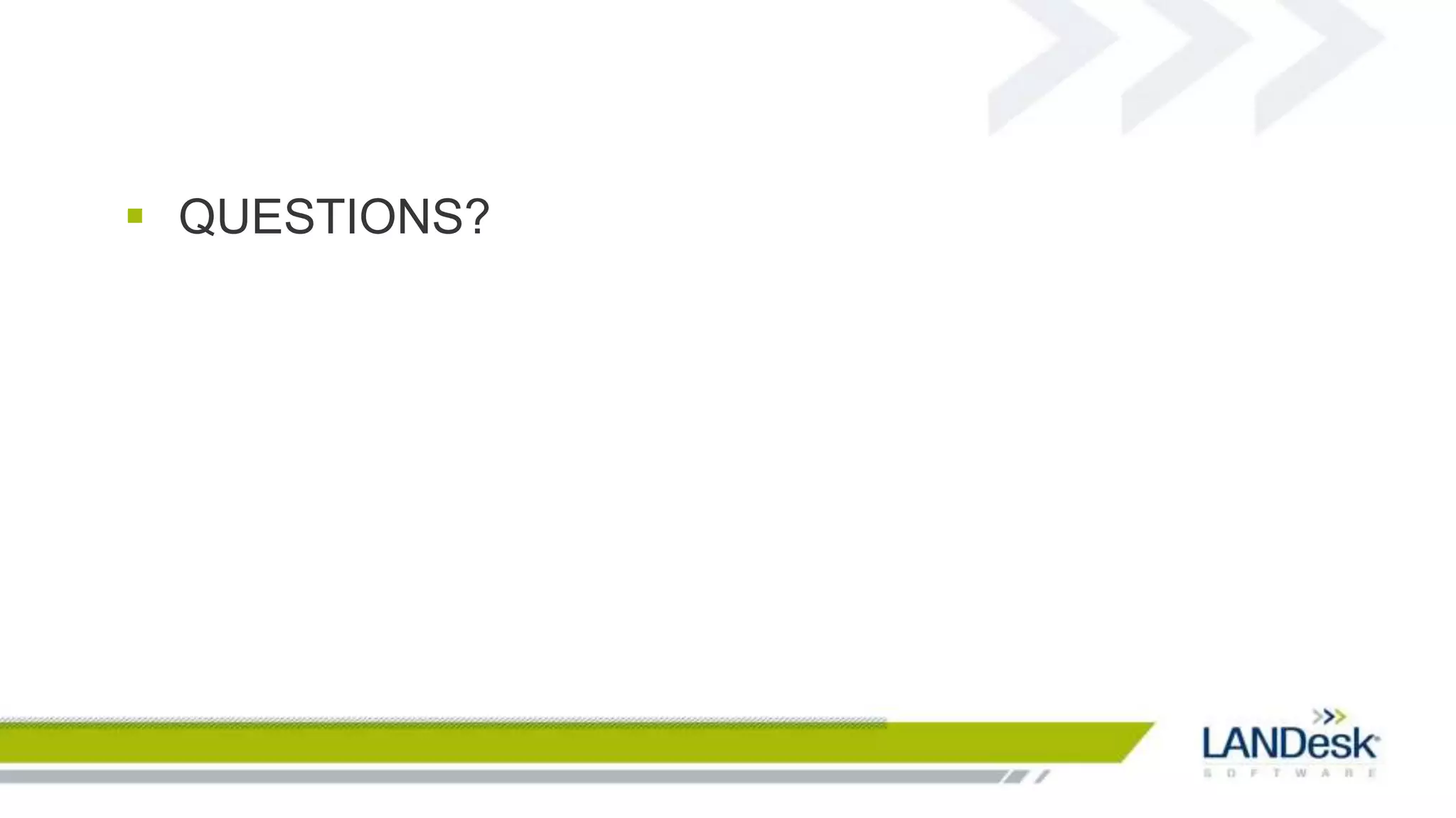  QUESTIONS?
 