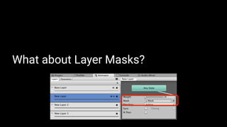 What about Layer Masks?
 