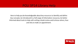POLI 3P14 Library Help
 