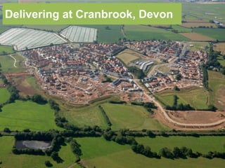 Delivering at Cranbrook, Devon 
 