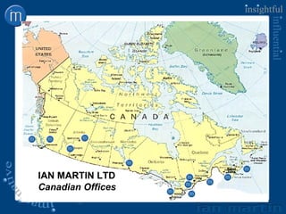 IAN MARTIN LTD  Canadian Offices Saint John 