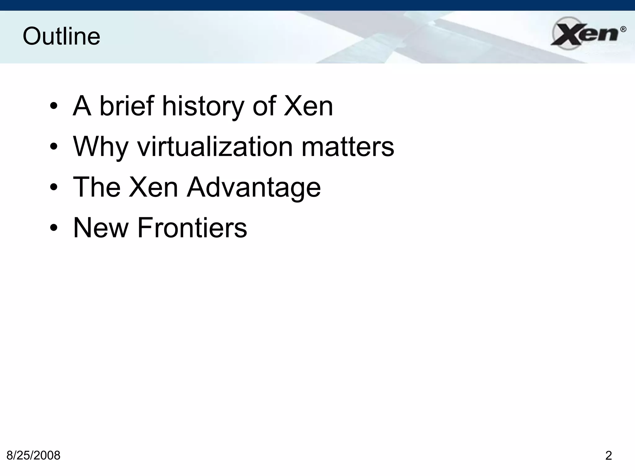 Ian Prattlinuxworld Xen Aug2008