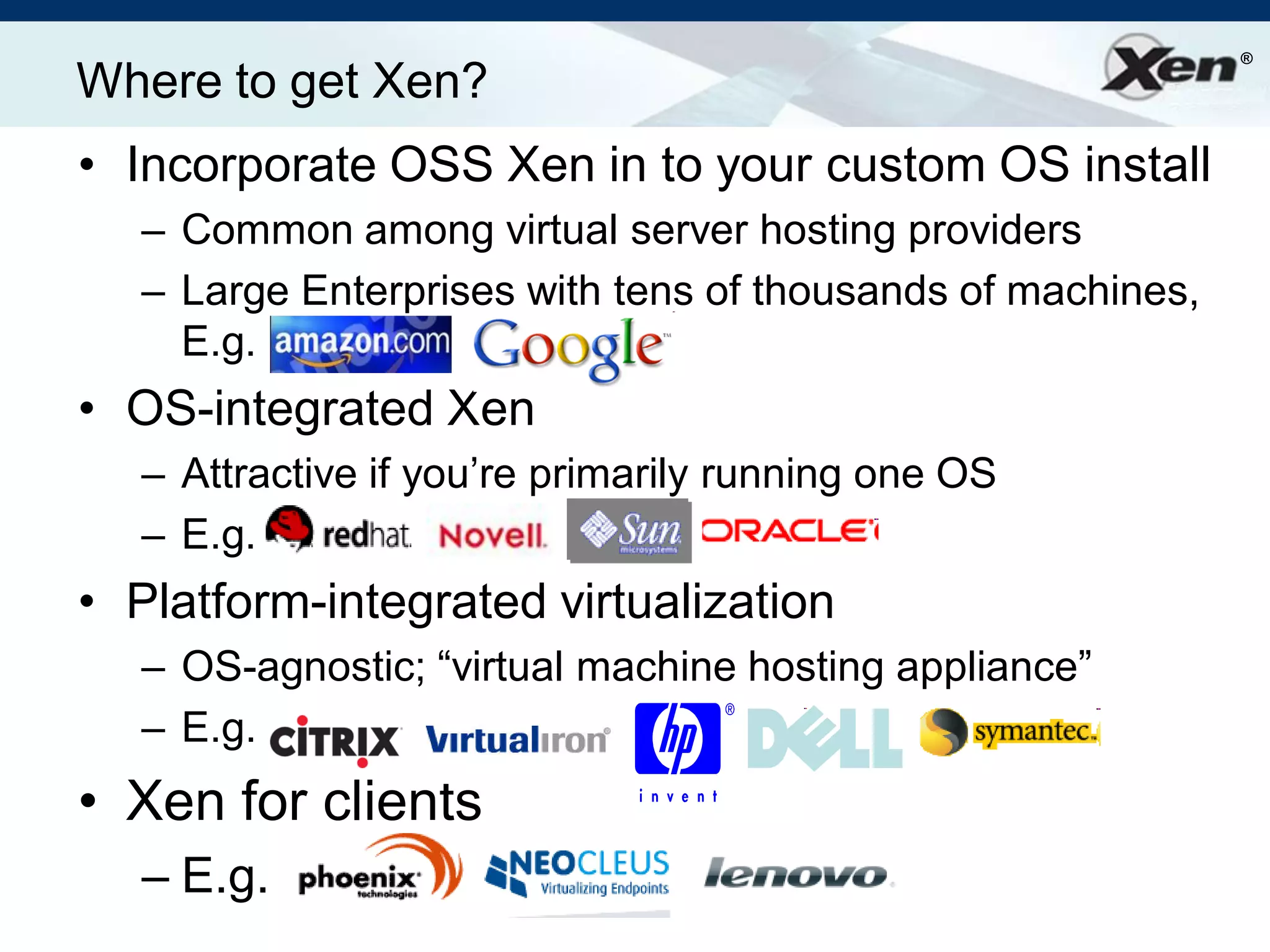 Ian Prattlinuxworld Xen Aug2008