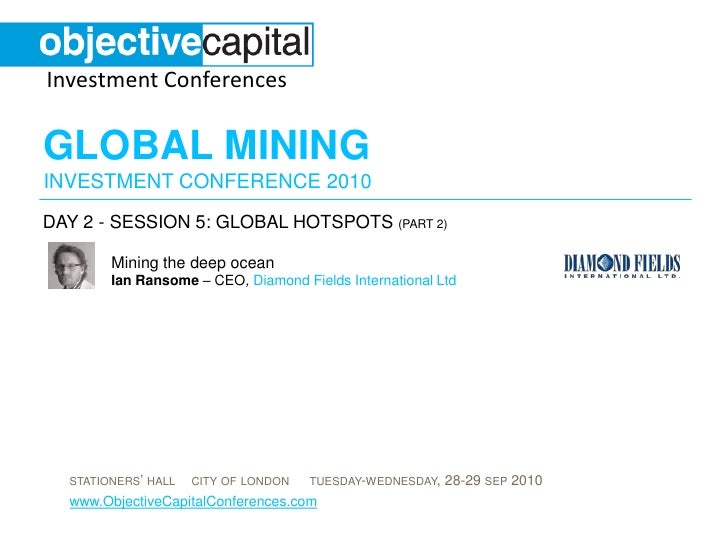 Ian Ransome Mining The Deep Ocean Day 2 Session 5 Global Hotspot