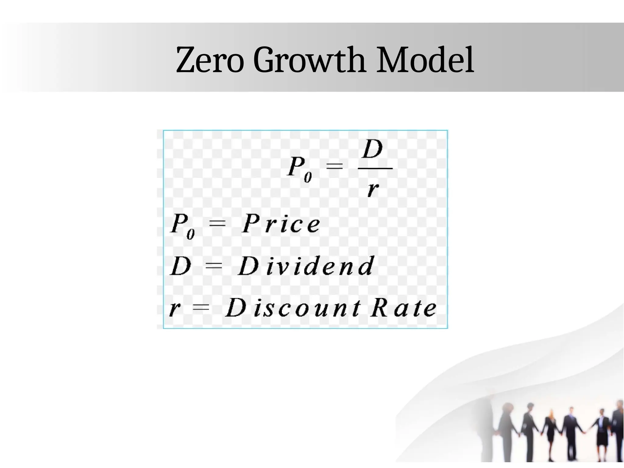 Zero Growth Model
 
