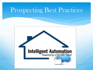 Prospecting Best Practices
 