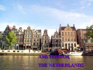 Iapss in locations LIMA, PERU OSLO, NORWAY ADELAIDE, AUSTRALIA BUCHAREST, ROMANIA ROME, ITALY LJUBLJANA, SLOVENIA The city of the permanent seat AMSTERDAM,  THE NETHERLANDS 