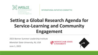 IARSLCE Research Agenda Powerpoint.pdf