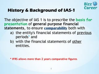 Ias One IAS 1. presentation of financial statements | PPTX