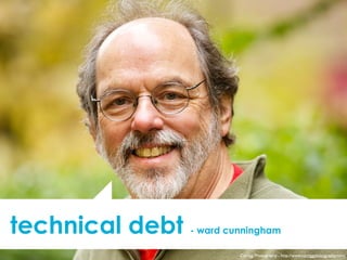 IA Summit – March 30, 2014 – @andrewjwright #uxdebt
technical debt - ward cunningham
Carrigg Photography - http://www.carriggphotography.com/
 