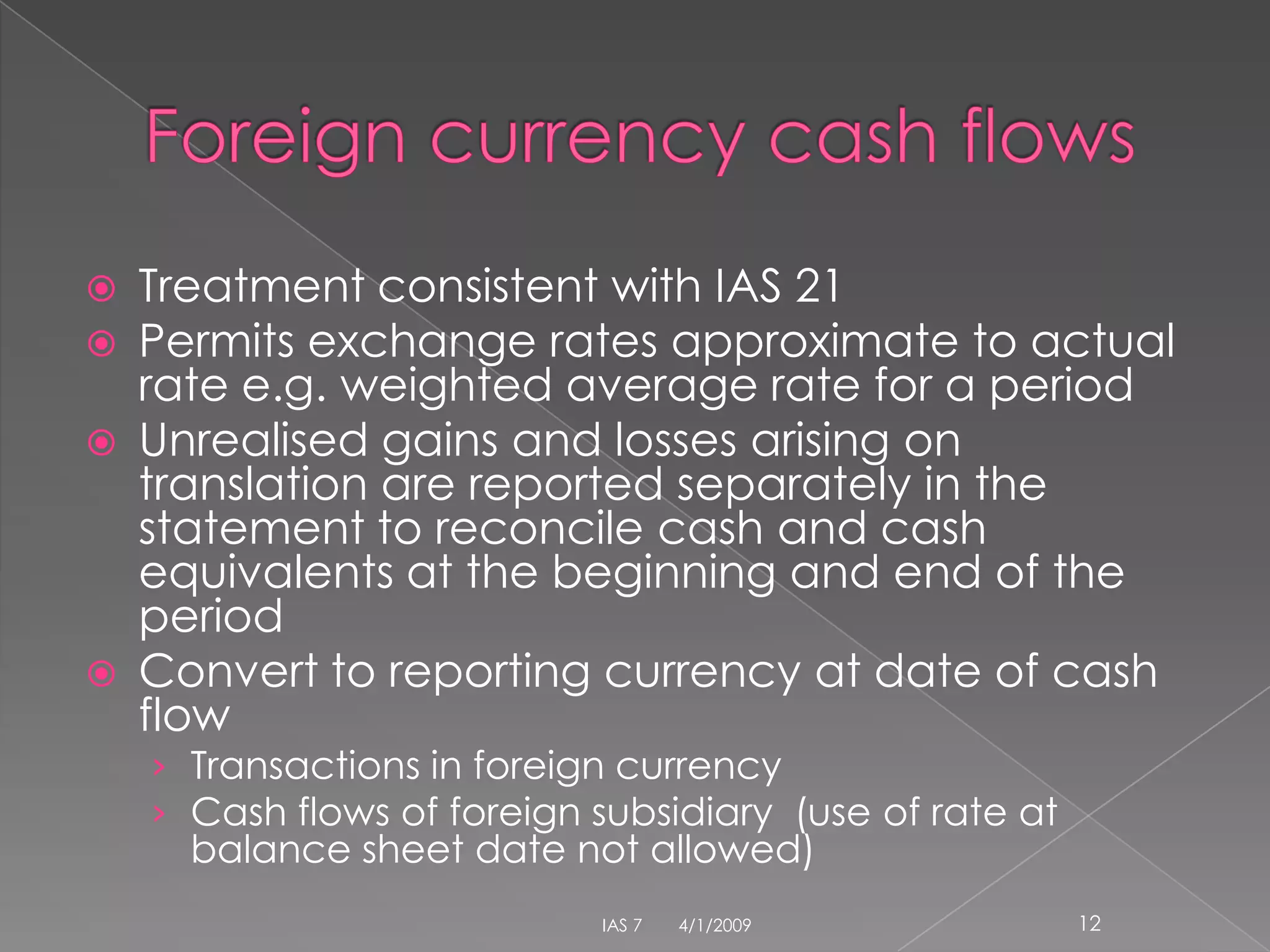 IAS 7 Cash Flow Statements