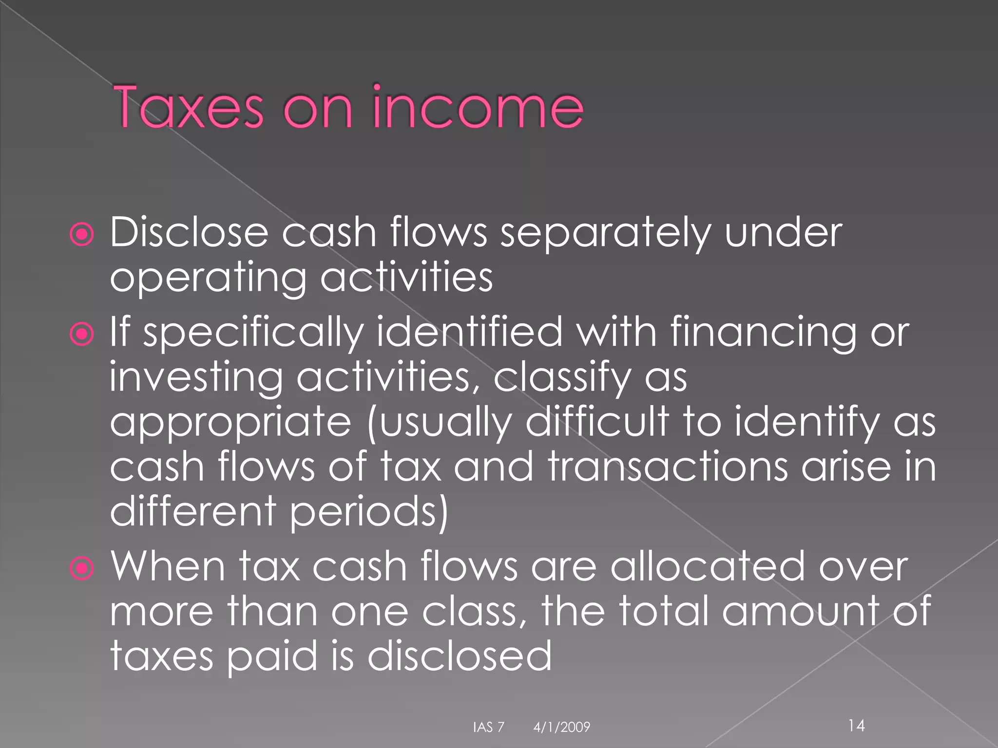 IAS 7 Cash Flow Statements