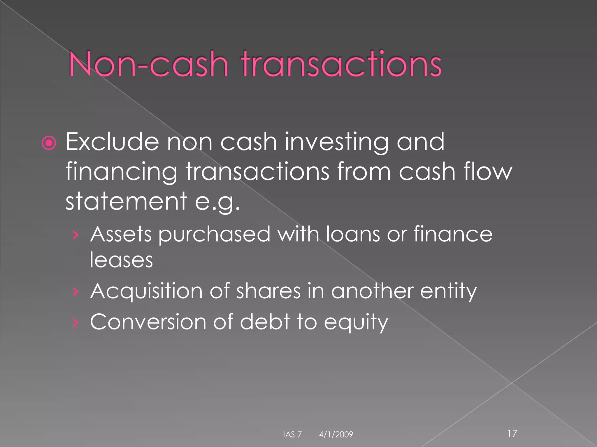 IAS 7 Cash Flow Statements