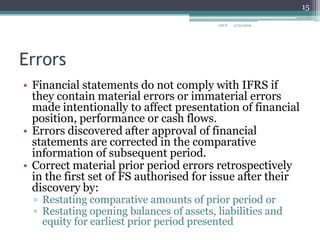 IAS 8 Accounting Policies, Changes In Accounting Estimates And Errors