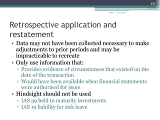 IAS 8 Accounting Policies, Changes In Accounting Estimates And Errors