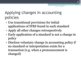 IAS 8 Accounting Policies, Changes In Accounting Estimates And Errors