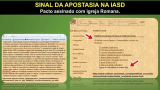 SINAL DA APOSTASIA NA IASD
Imagens de esculturas.
 