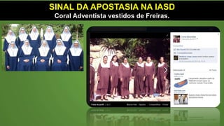 SINAL DA APOSTASIA NA IASD
Mudanças no voto Batismal.
 