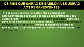 SINAL DA APOSTASIA NA IASD
Símbolo Católico na capa do Hinário.
 