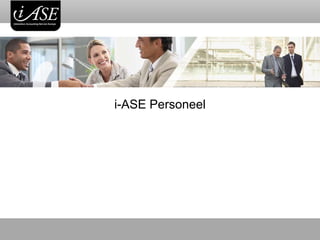 i-ASE Personeel
 