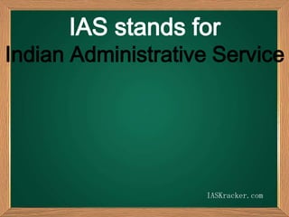 IAS Exam Basics and Preparation Tips for IAS Exam | PPTX