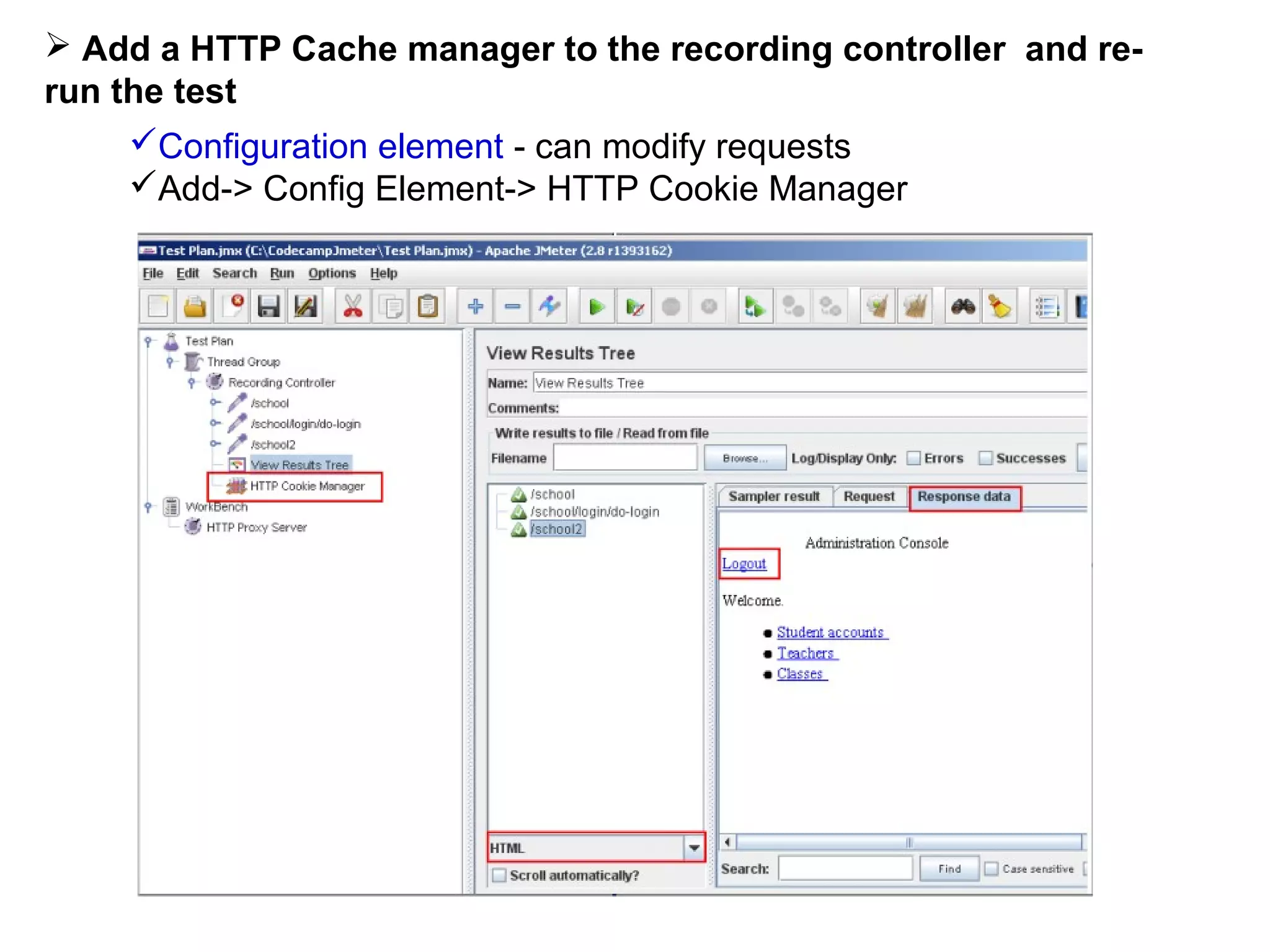  Add a HTTP Cache manager to the recording controller and rerun the test
Configuration element - can modify requests
Add-> Config Element-> HTTP Cookie Manager

 