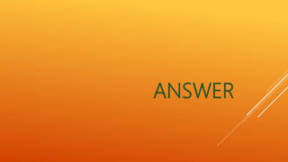 ANSWER
 