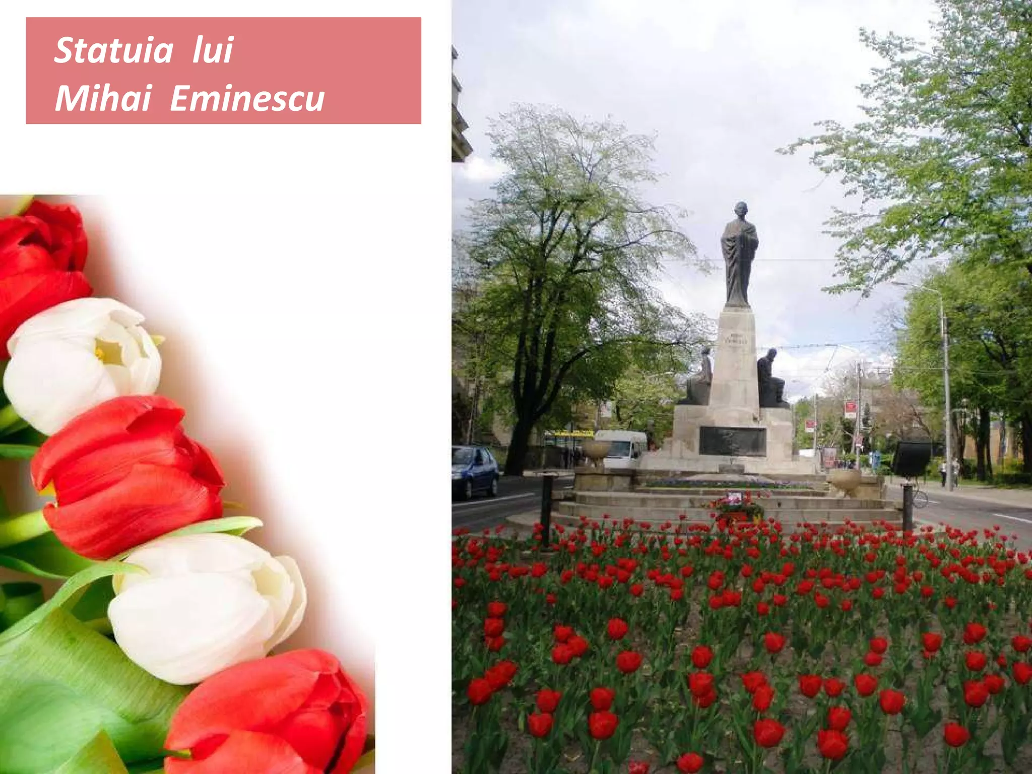 Statuia  lui  M ihai  Eminescu 