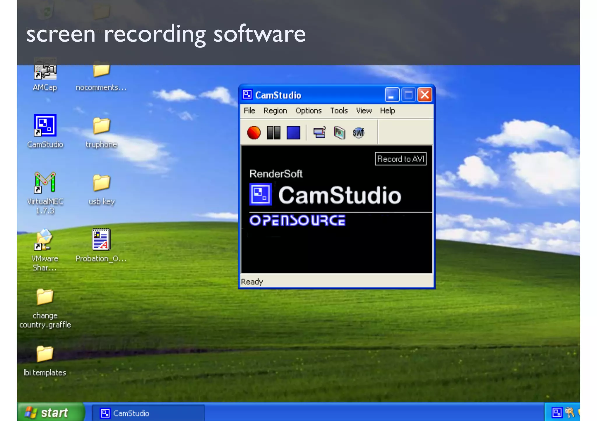 screen recording software
 